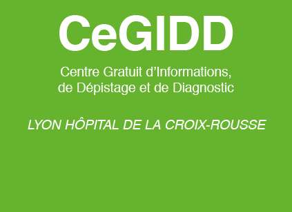 CeGIDD Lyon - hôpital de la Croix-Rousse