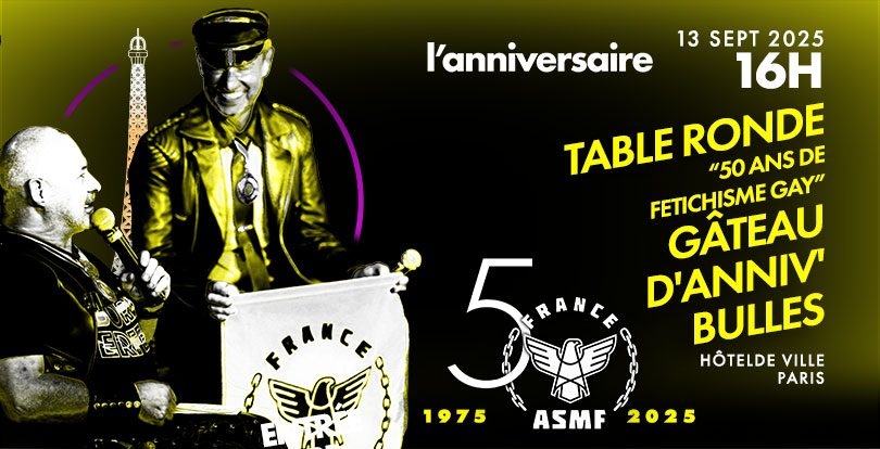 50 ans ASMF - Réception Hôtel de ville : Table ronde 50 ans de fétichisme Gay • Agenda