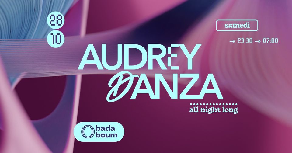 Audrey Danza all night long