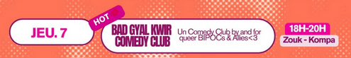 Bad gyal kwir comedy club