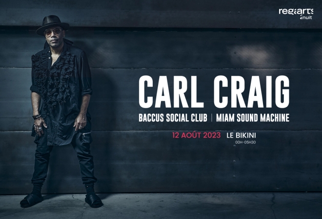 Carl Craig/Bacchus Social Club/Miami Sound Machine