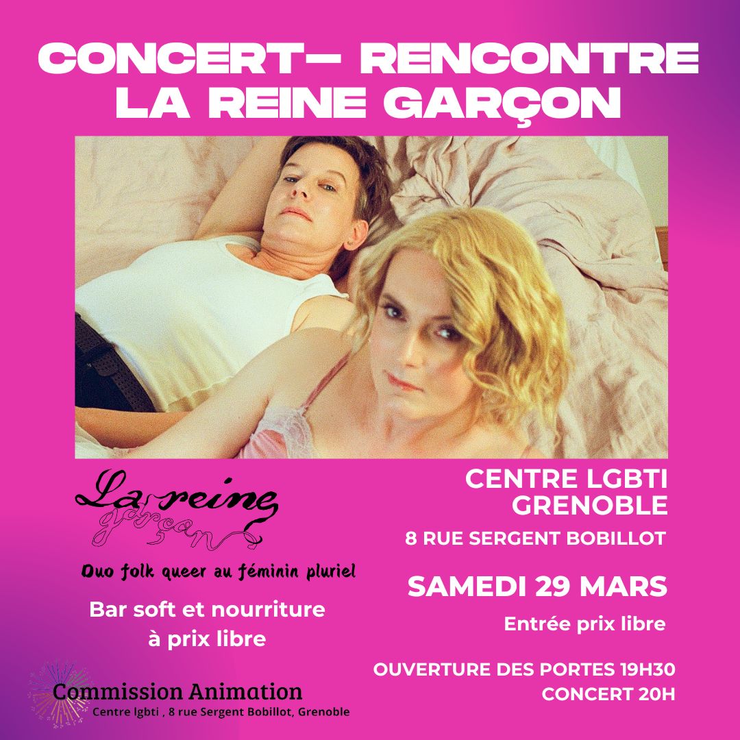 Concert rencontre la Reine Garçon