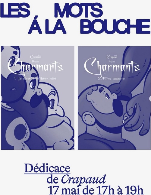 Dédicace de Crapaud pour sa série Charmants