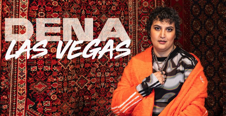 Dena - Las Vegas
