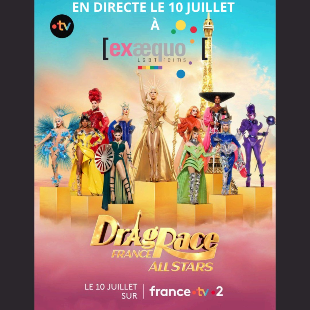 Drag Race France all stars viewing party • Agenda