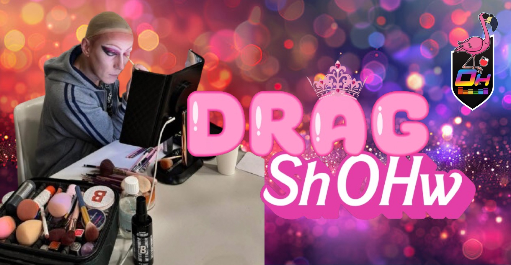 Drag show • Agenda