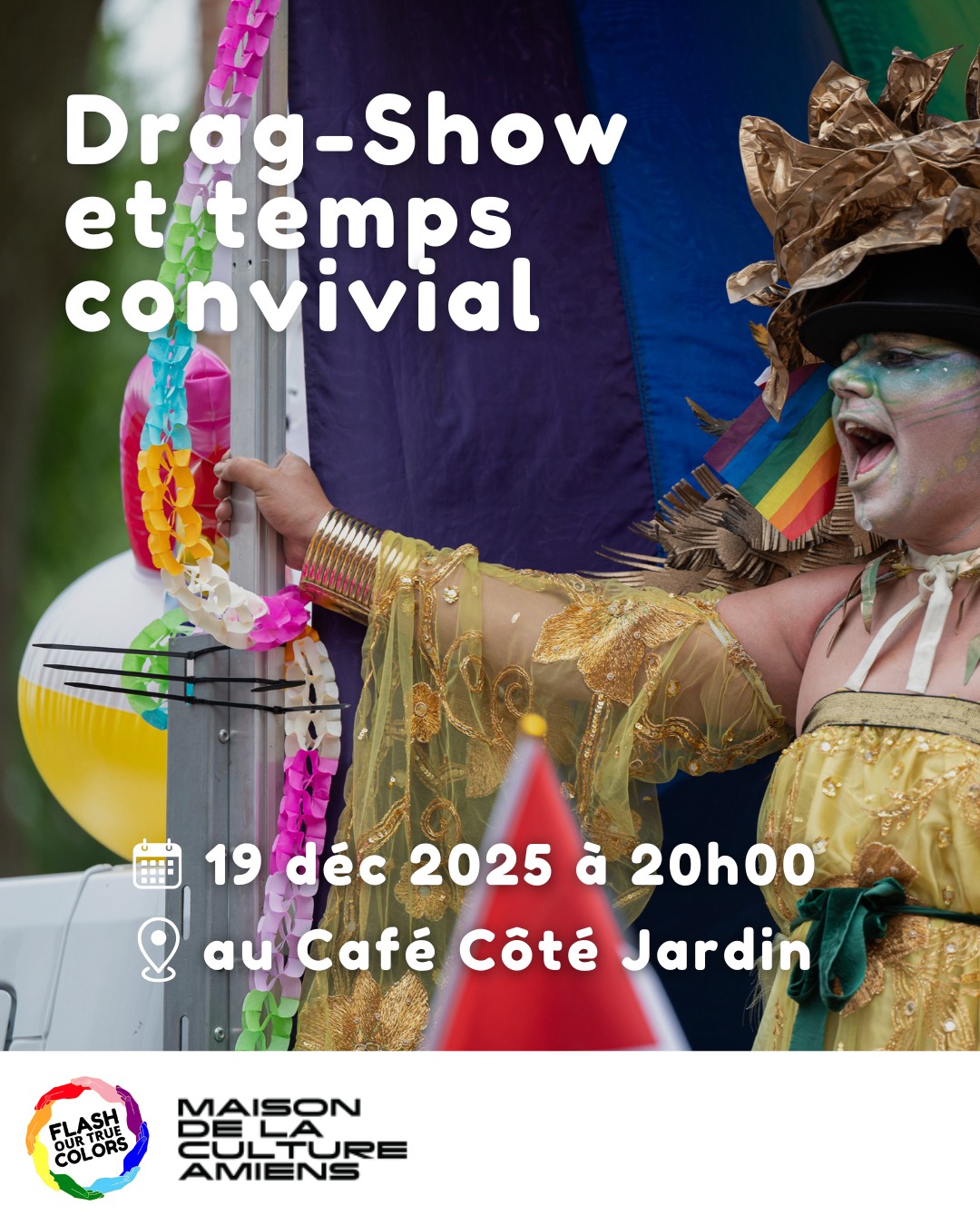 Drag show et temps convivial