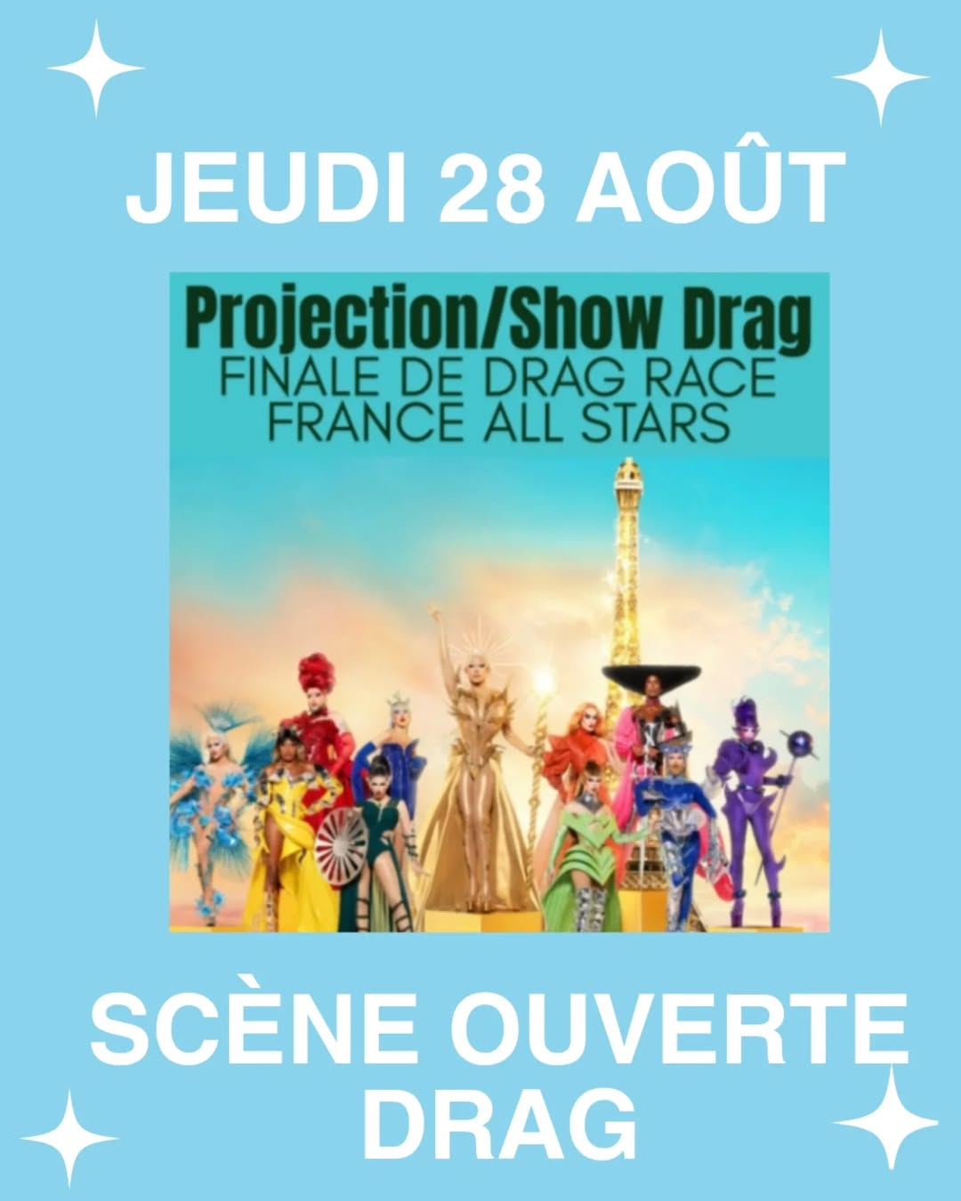 Drag show & projection finale Drag Race France all stars • Agenda