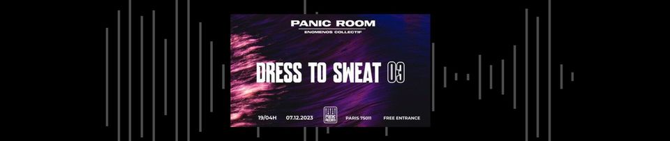 Dress to sweat