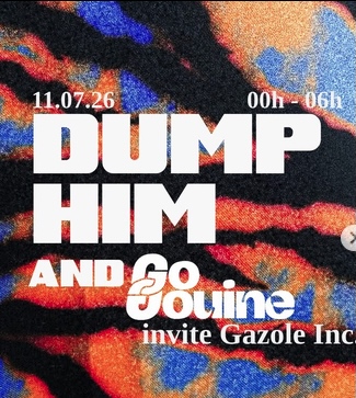Dump Him & Go Gouine invite Gazole Inc.