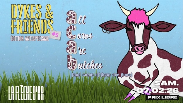 Dykes & friends