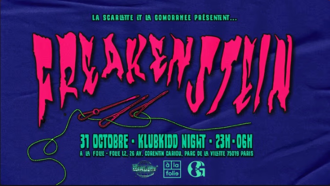 Freakenstein : La Scarlette X La Gomorrhee