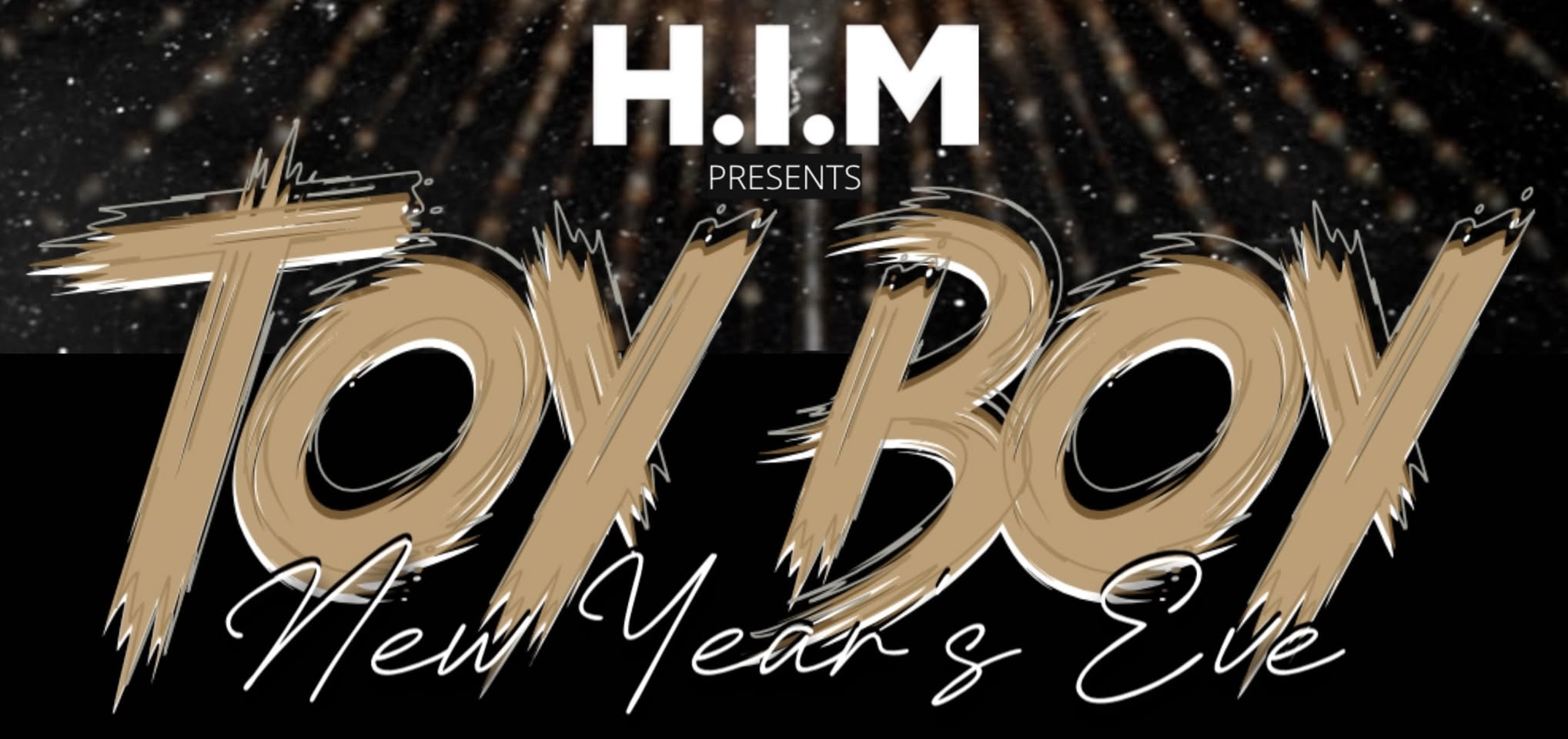 Agenda H.I.M presents Toy boy New Year's eve