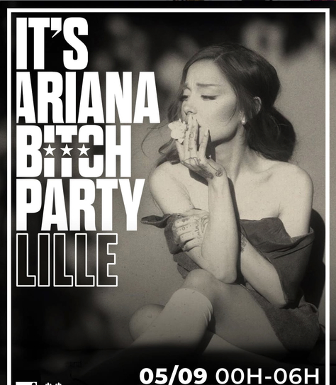 It's Ariana Bitch Party
