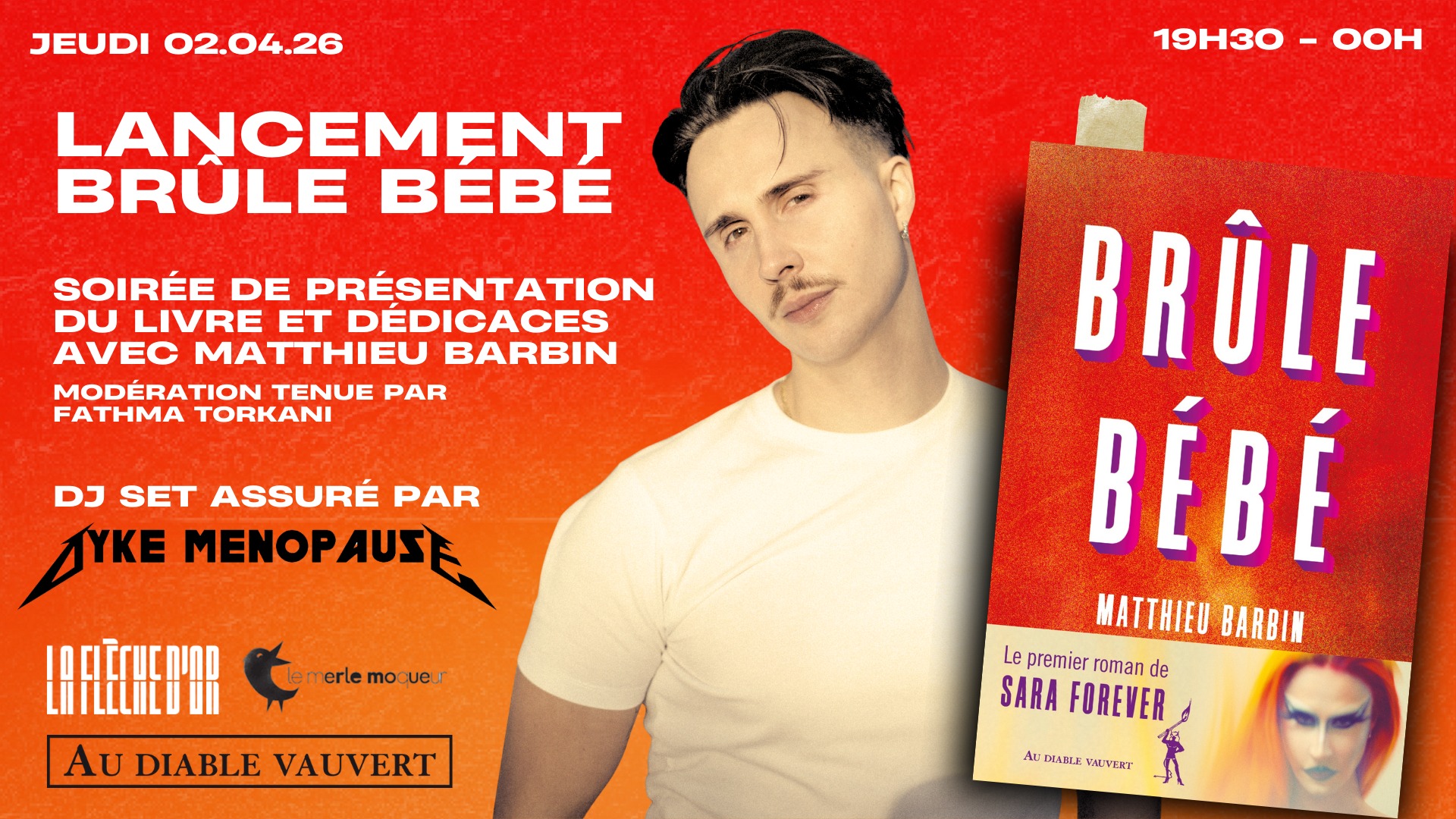 Lancement Brûle bébé