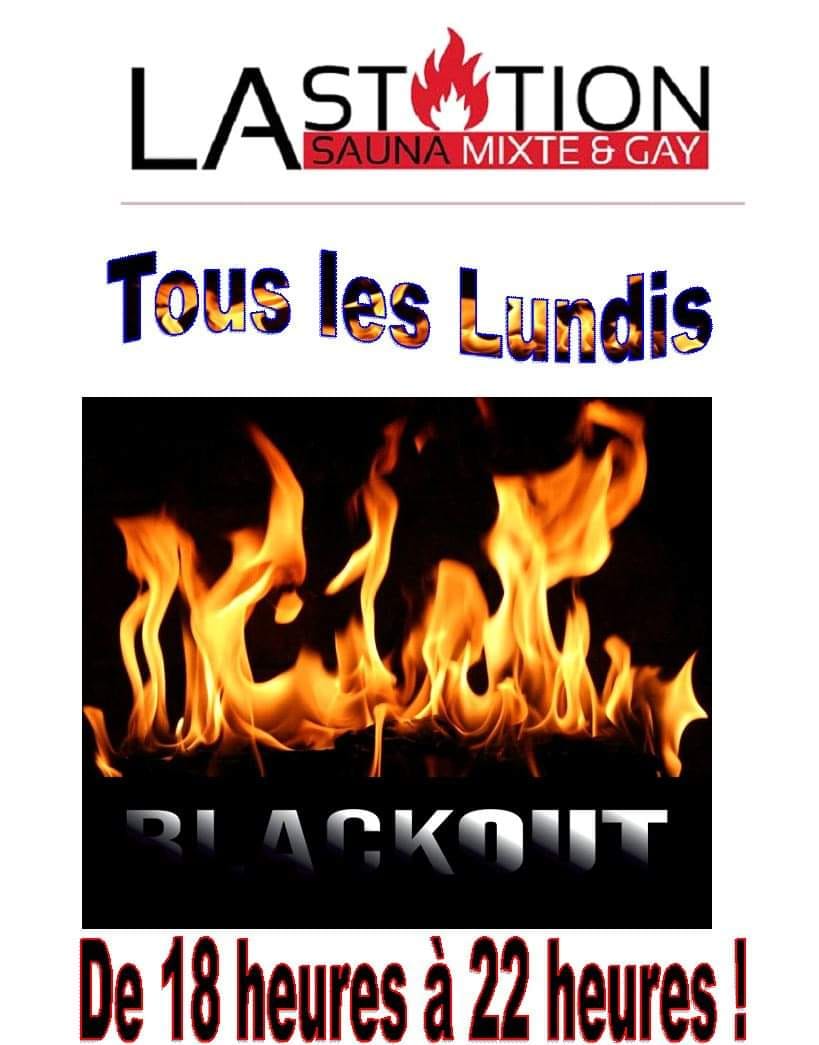 Agenda Ouvert 13h-22h - soirée blackout à partir de 18h