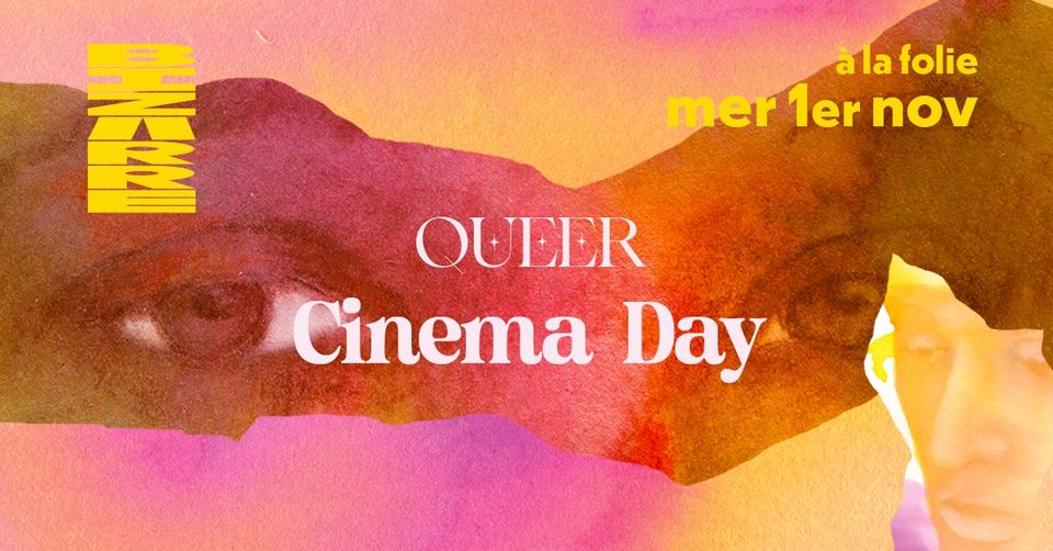 Queer cinéma day • Agenda