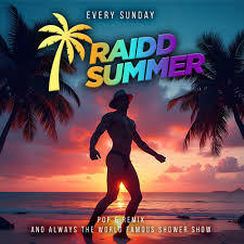 Raidd summer