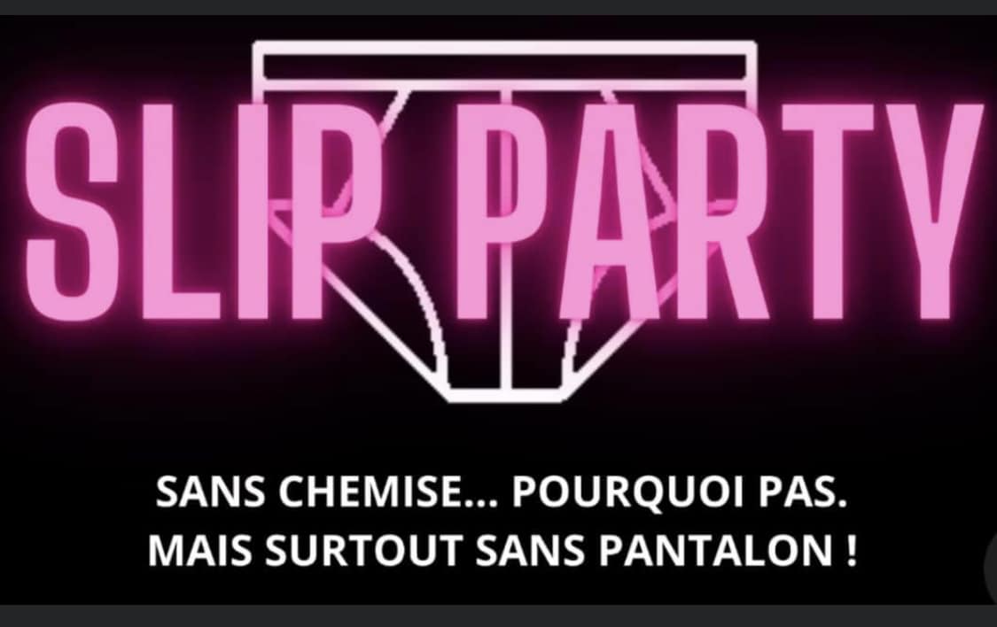 Agenda Slip party 12h-18h puis ouvert jusqu'à minuit